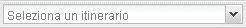 Menu selezione itinerario