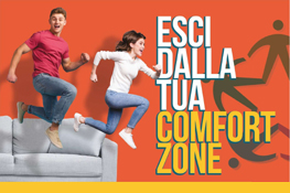 Esci dalla tua comfort zone