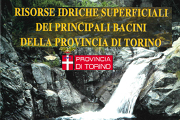 Risorse idriche superficiali dei principali bacini della Provincia di Torino