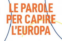 Logo Le parole per capire l’Europa