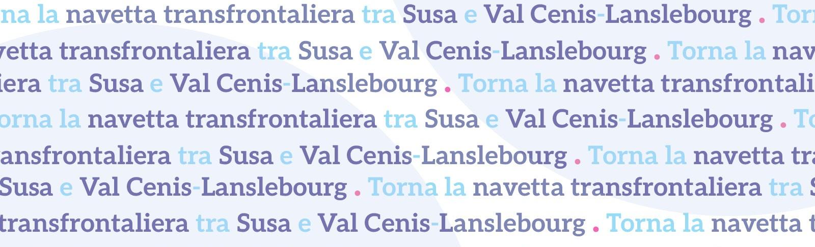 navetta transfrontaliera Susa -Lanslebourgh