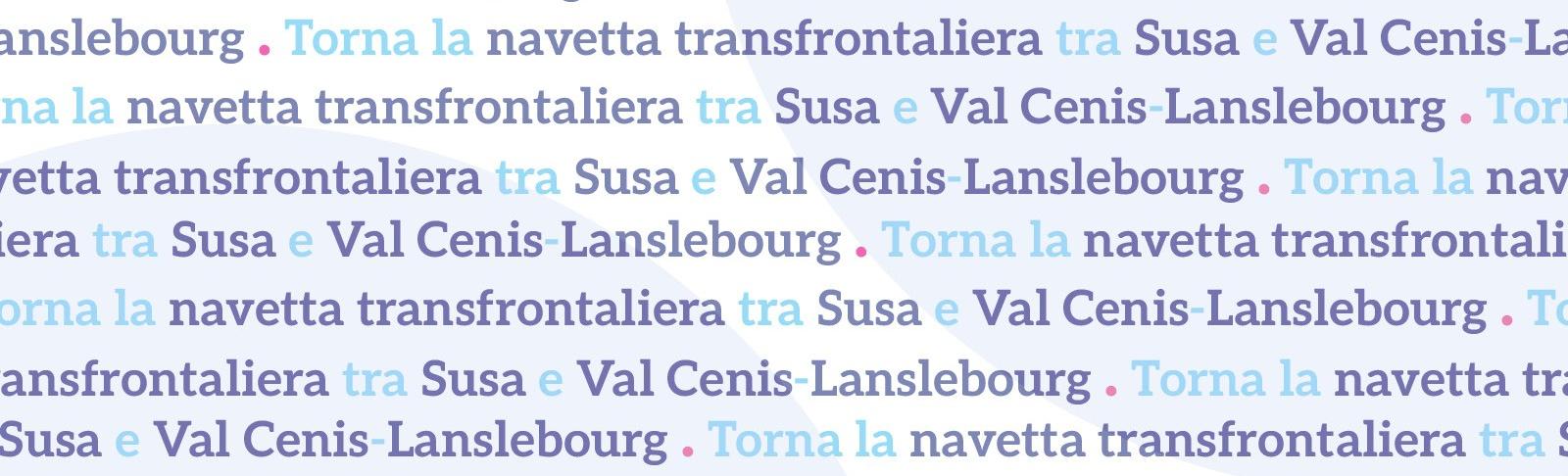 navetta transfrontaliera Susa -Lanslebourgh