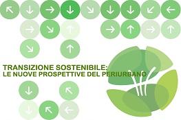 Transizione sostenibile: le nuove prospettive del periurbano