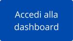 Accedi alla dashboard