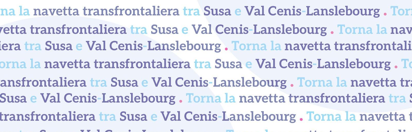 navetta transfrontaliera Susa -Lanslebourgh